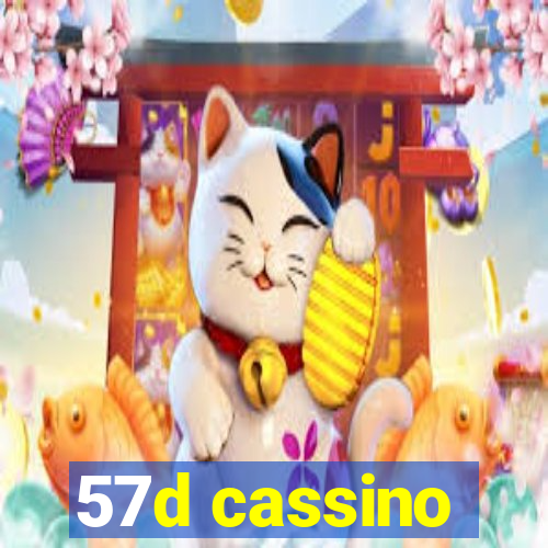 57d cassino